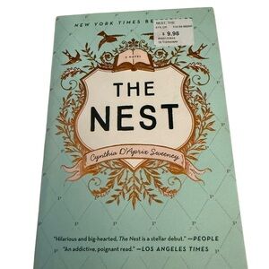 The Nest Novel by Cynthia D'Aprix Sweeney